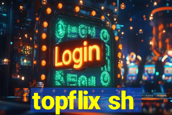 topflix sh